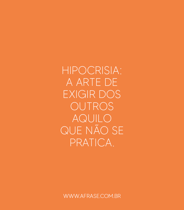 Não exijas dos outros qualidades que ainda não possuis. - Fraseteca