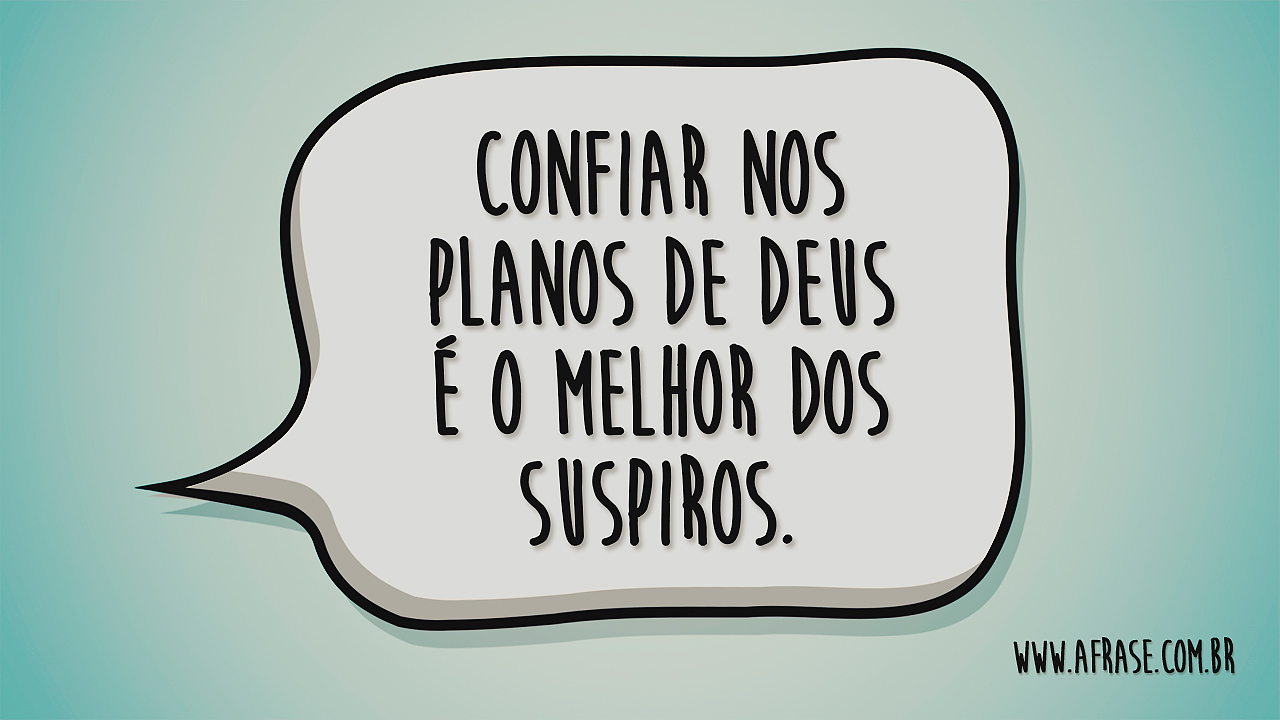 A Frase - O melhor dos suspiros